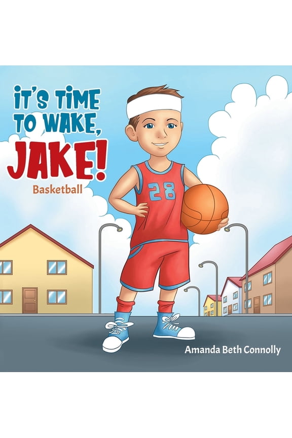 It's Time To Wake, Jake!, (Hardcover)