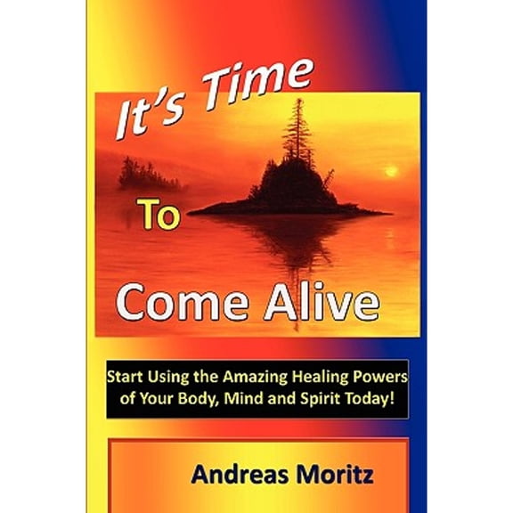 Pre-Owned It's Time to Come Alive (Paperback) 0976571528 9780976571520