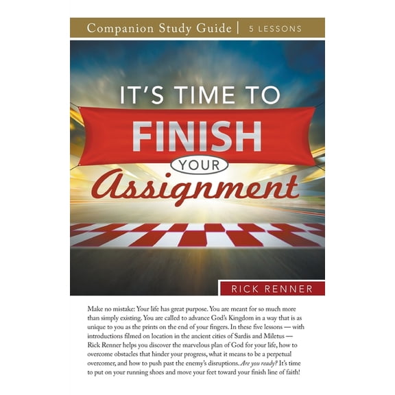 It's Time to Finish Your Assignment Study Guide, (Paperback)
