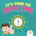 thumbnail image 1 of It's Time to Read Time - Math Book Kindergarten Children's Math Books, (Paperback), 1 of 1