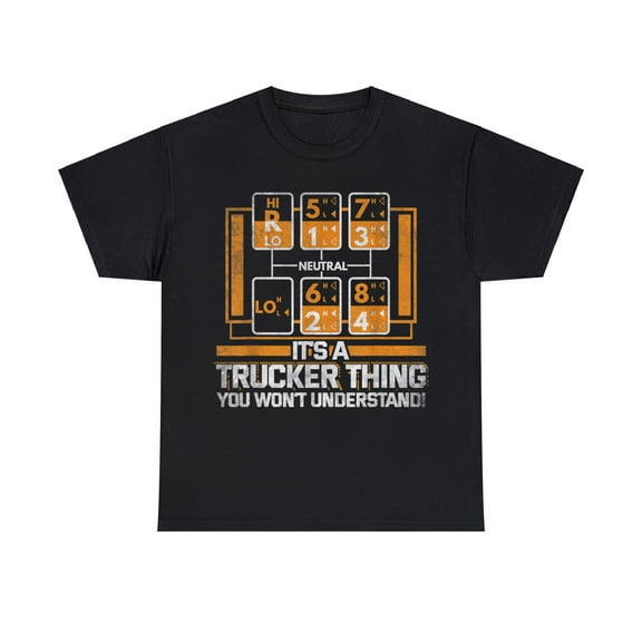 It's Trucker Thing You Won't Understand Shift Pattern Truck Driver T-Shirt