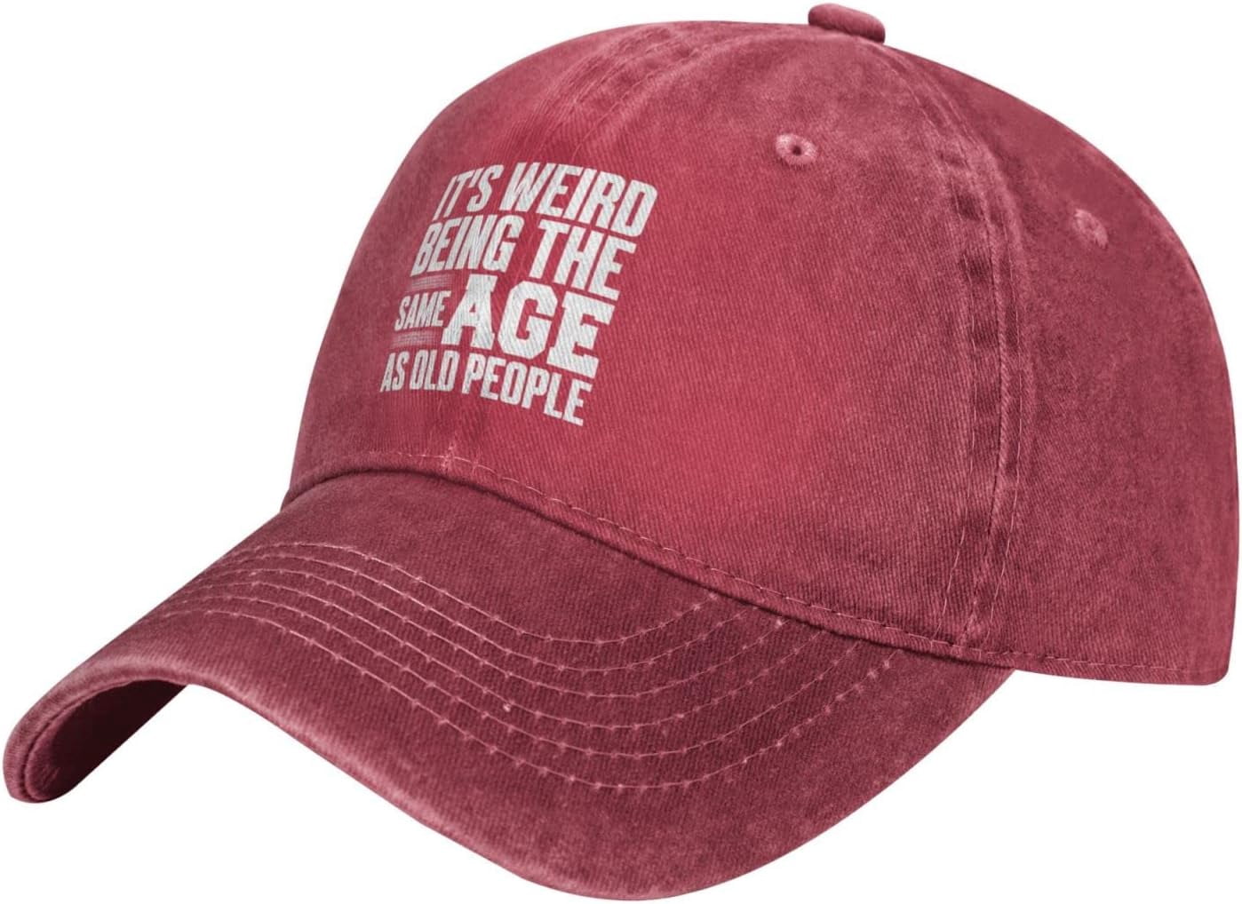It's Weird Being The Same Age As Old People Funny Baseball Cap Women ...