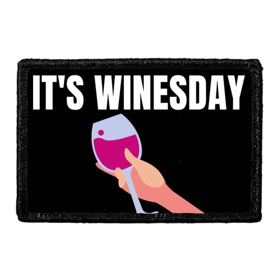 It's Winesday - Removable Patch