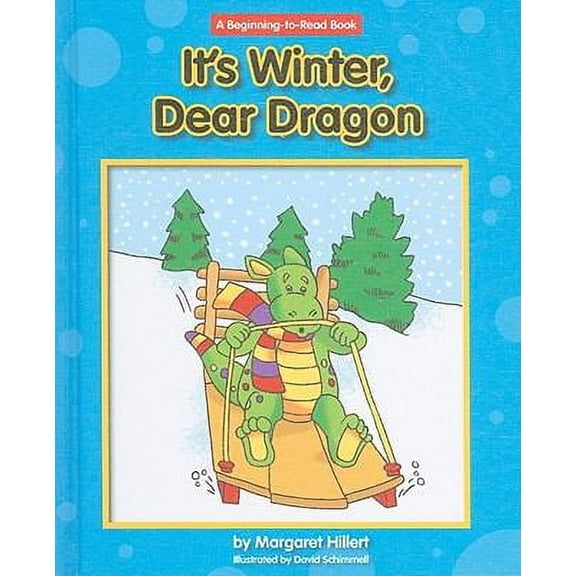 Pre-Owned It's Winter, Dear Dragon (Library Binding) 1599533146 9781599533148