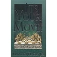 thumbnail image 1 of Pre-Owned It's Your Move (Paperback) 0892767308 9780892767304, 1 of 1