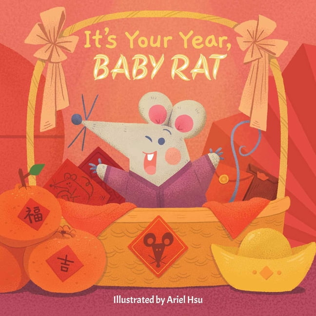 It's Your Year, Baby It's Your Year, Baby Rat, Book 8, (Board Book)
