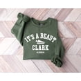 thumbnail image 1 of It's a Beaut Clark Sweatshirt, Family Sweater, Crewneck, Cute Shirt, Sweatshirts, Tee Tshirt All Size S-5XL, 1 of 5