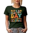 thumbnail image 1 of It's a Beautiful Day for Learning - Retro Groovy Wavy Text or Quote Art, Military Green T-Shirt, Medium, 1 of 5