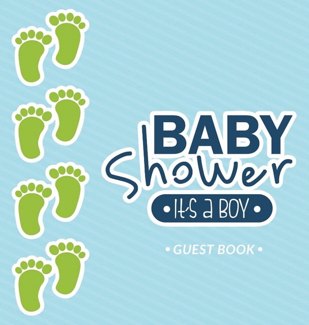 It's a Boy: Baby Shower Guest Book and Blue Themed with Baby Footprints, Personalized Wishes for Baby & Advice for Paren, (Hardcover)