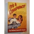thumbnail image 1 of Pre-Owned It's a Conspiracy!: The National Insecurity Council (Paperback) 1879682109 9781879682108, 1 of 1