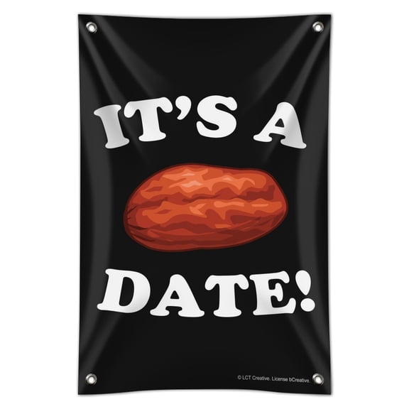 It's a Date Funny Humor Home Business Office Sign