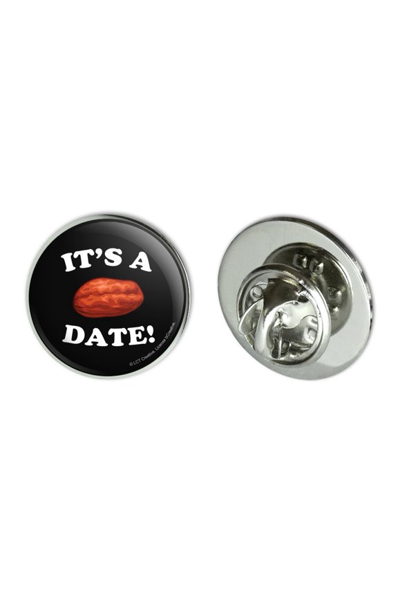 It's a Date Funny Humor Metal 0.75" Lapel Hat Pin Tie Tack Pinback
