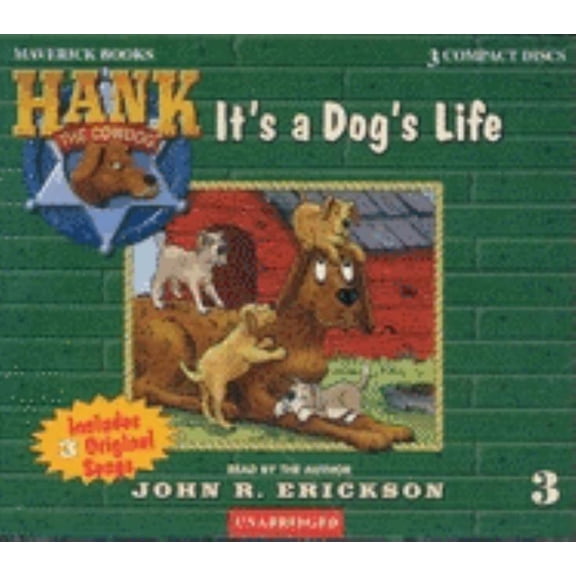 Hank the Cowdog (Audio) It's a Dog's Life, Book 03, (Audiobook)