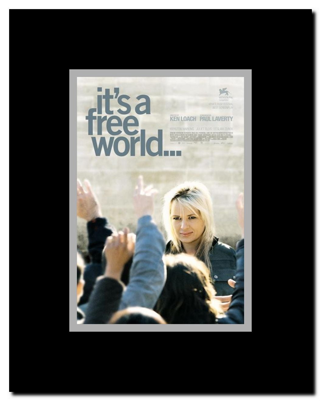 It's a Free World... Framed Movie Poster