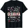 thumbnail image 1 of It's a Grandma Thing Funny Sayings Cute Grandma Mothers Day T-Shirt, 1 of 4