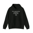 thumbnail image 1 of It's a Great Day to Have a Great Day - Unisex Heavy Blend™ Hooded Sweatshirt, 1 of 7