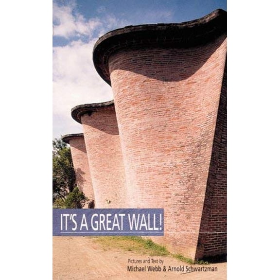 Pre-Owned It's A Great Wall (Paperback) 0823021696 9780823021697