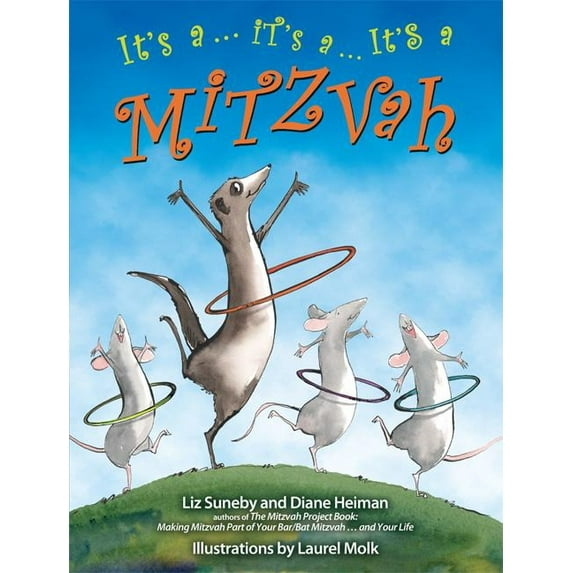It's a ... It's a ... It's a Mitzvah, (Hardcover)