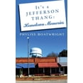 thumbnail image 1 of It's a Jefferson Thang: Hometown Memories, 1 of 1