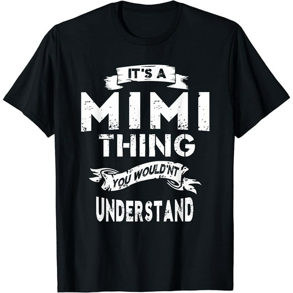 It's a Mimi Thing Grandma Gift T-shirt For Women