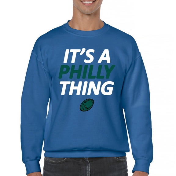 It's a Philly Thing Funny Sweatshirt Philadelphia Birds Fan Champions City of Brotherly Love Football Fly Crewneck