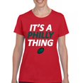 thumbnail image 1 of It's a Philly Thing Funny T-Shirt Philadelphia Birds Fan Champions City of Brotherly Love Football Fly Women's Tee, 1 of 7