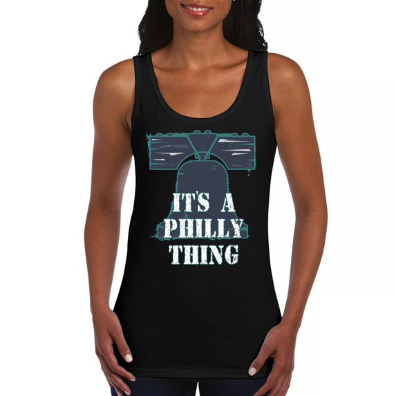 It's a Philly Thing Funny Women's Tank Top Philadelphia Championship City of Brotherly Love Football League Fan