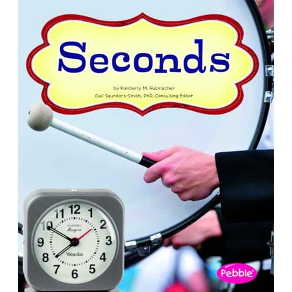 Pre-Owned Seconds (It's about Time) Hardcover
