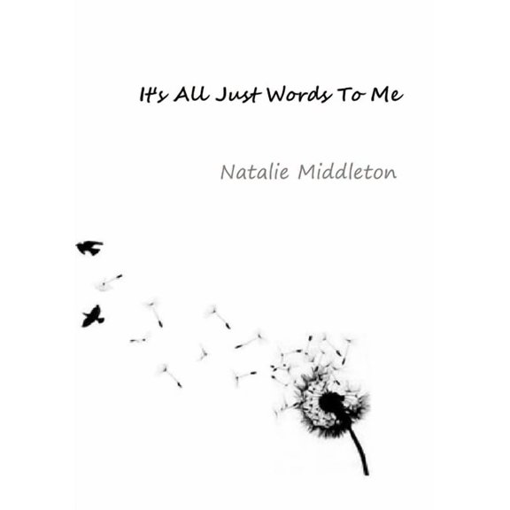 It's all Just Words To Me, (Paperback)
