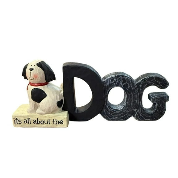 It's all about the DOG Resin Decorative Home Accent 2.5" x 5"