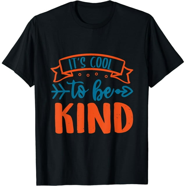 It’s cool to be kind TShirt
