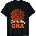 thumbnail image 1 of It's in My DNA - Basketball Player Ball Game Trainer T-Shirt, 1 of 8
