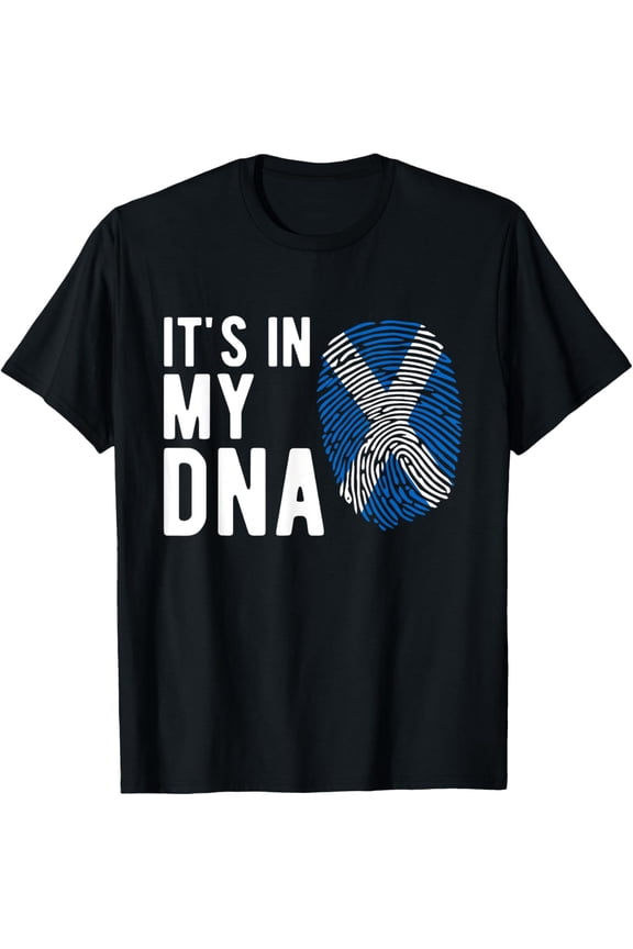 It's in my DNA Scotland Flag Scottish Gift T-Shirt men and women can wear, black, white, gifts