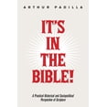 thumbnail image 1 of It's in the Bible!: A Practical Historical and Sociopolitical Perspective of Scripture, (Paperback), 1 of 1