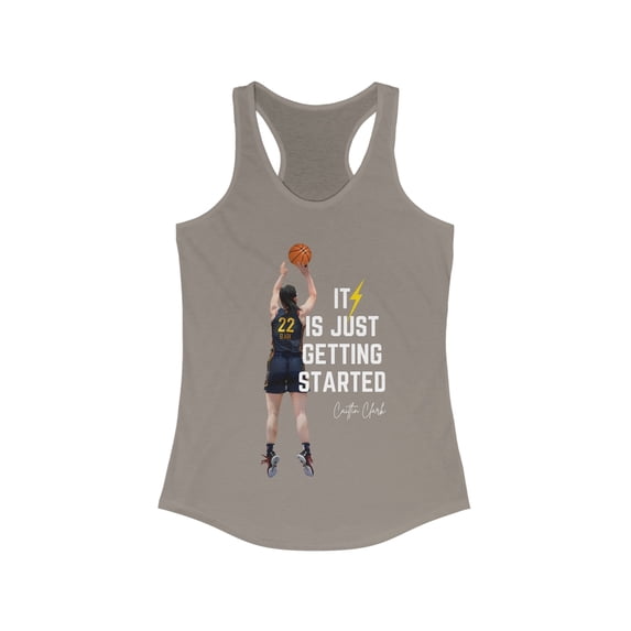 It's just getting Started Clark basketball fan Women's Ideal Racerback Tank