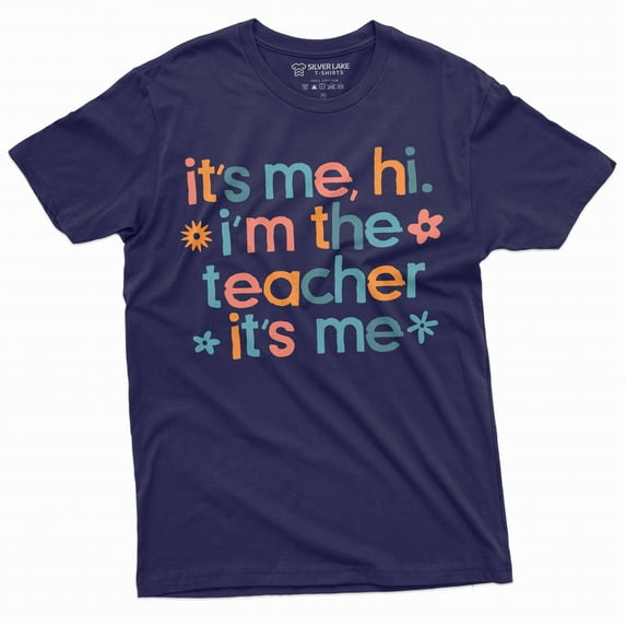 It's me Teacher funny T-shirt back to school teacher gift unisex ladies mens shirts school tee shirt (XX-Large Navy Blue)
