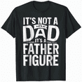 thumbnail image 1 of It's not a dad bod it's a father Gift T-Shirt, 1 of 5
