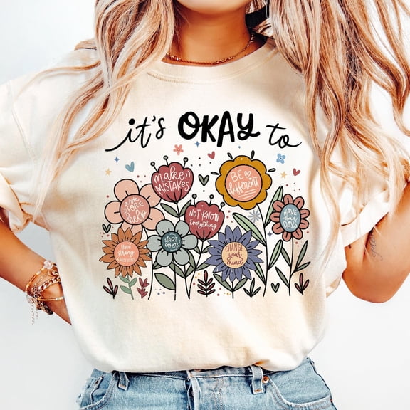 It's okay to boho floral Shirt, Flower Teacher Shirt, Motivational Shirt for Teacher, Mental Health T shirt