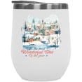 thumbnail image 1 of It's the Most Wonderful Timeof the Year, Watercolor Winter Village Scenery Art Merch Gift, White 12oz Wine Tumbler, 1 of 5