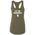 thumbnail image 1 of It's the Quenchiest! Racerback Tank, 1 of 3