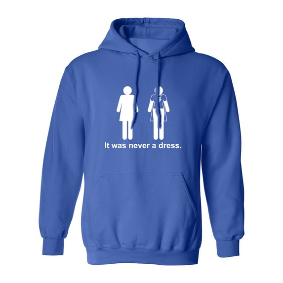 It was never a dress. Adult Hooded Sweatshirt