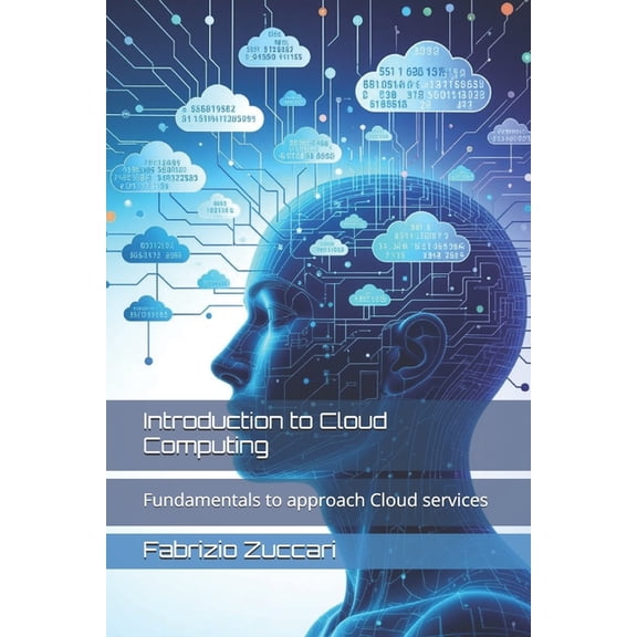 It4nonit Introduction to Cloud Computing: Fundamentals to approach Cloud services, (Paperback)