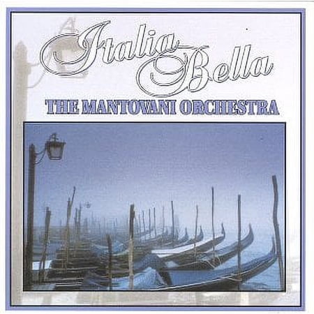 Italia Bella [Madacy] (CD) by The Mantovani Orchestra
