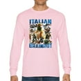 thumbnail image 1 of Italian Brainrot Long Sleeve T-shirt Funny Gen Z Internet Meme Trend, 1 of 7