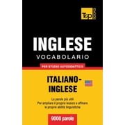 Italian Collection Vocabolario Italiano-Inglese per studio autodidattico - 9000 parole Paperback