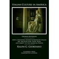 thumbnail image 1 of Italian Culture in America: How a Founding Father Introduced Italian Art, Architecture, Food, Wine, and Liberty to the A, (Hardcover), 1 of 1