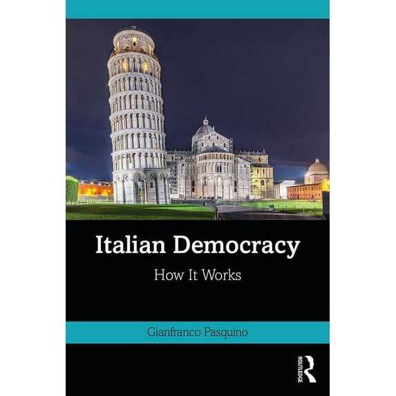 Italian Democracy: How It Works, (Paperback)