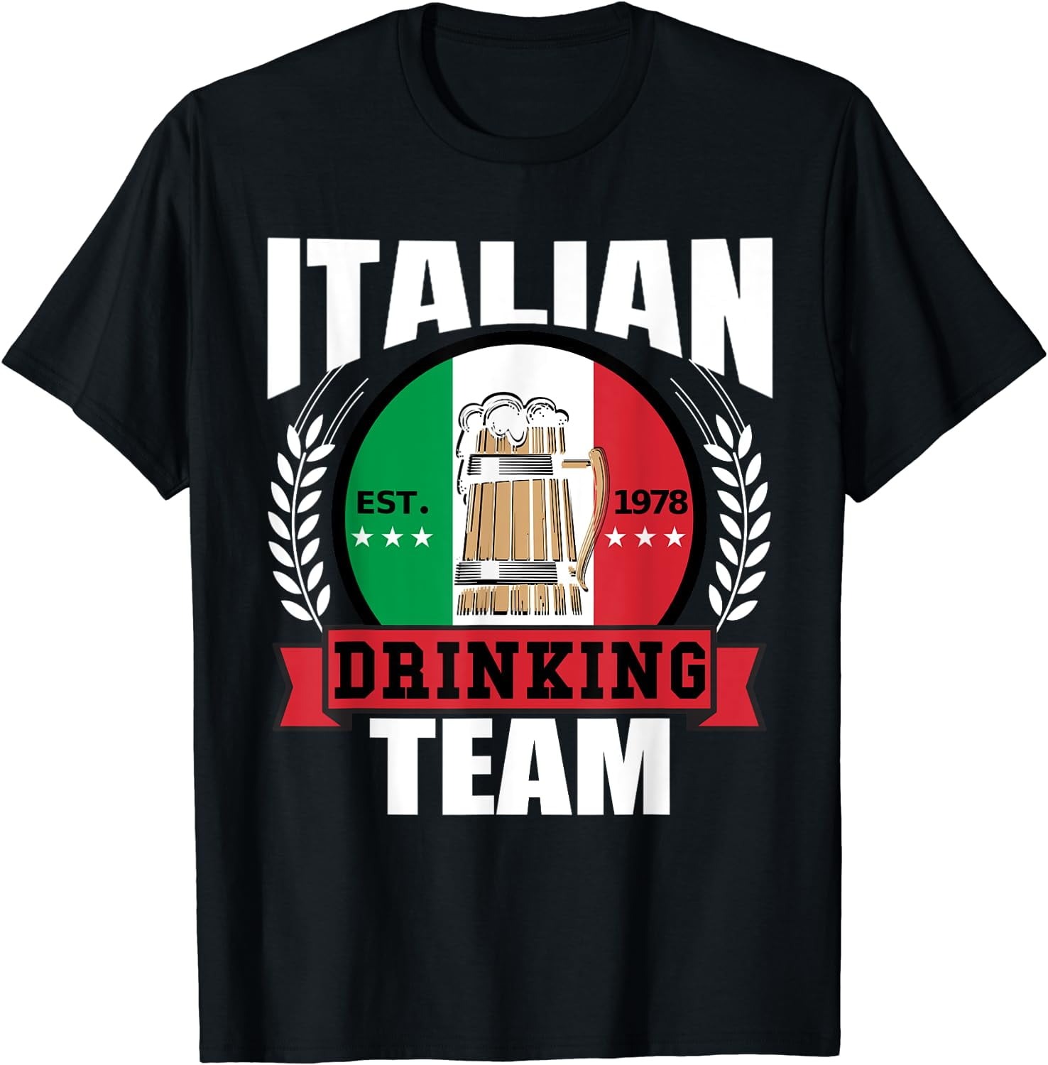 Beer Italian Drinking Team Casual Italy Flag T-Shirt Beer Italian Drinking Team Casual Italy Flag T-Shirt
