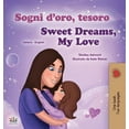 thumbnail image 1 of Italian English Bilingual Collection Sweet Dreams, My Love (Italian English Bilingual Children's Book), (Hardcover), 1 of 1