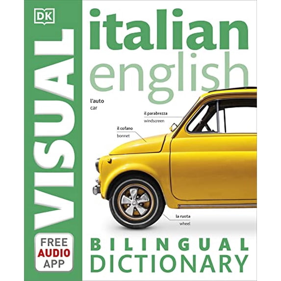 Pre-Owned Italian-English Bilingual Visual Dictionary with Free Audio App (DK Bilingual Visual Dictionary) Paperback
